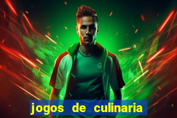 jogos de culinaria da sara